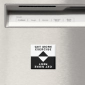 Mehr Übung, mehr Erholung Magnet (In Situ (Geschirrspüler))
