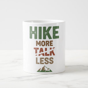 Mehr wandern, weniger reden Jumbo-Tasse