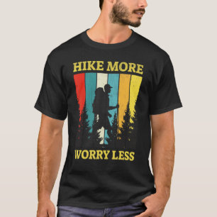 Mehr wandern, weniger Sorgen Lagerfeuer Berge Cam T-Shirt
