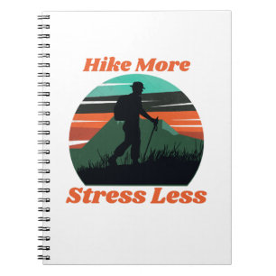 Mehr wandern, weniger Spiral-Notebook pressen Notizblock