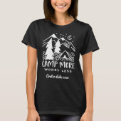 Mehr, weniger Sorgen | Benutzerdefiniertes Camping T-Shirt (Vorderseite)