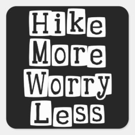Mehr, weniger Sorgen Quadratischer Aufkleber