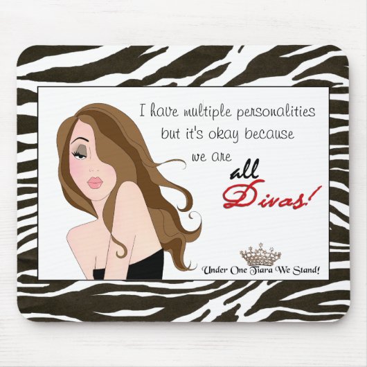 Mehrere Persönlichkeiten / unter einem Tiara stehe Mousepad (Vorne)