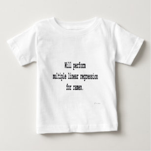 Mehrfaches Linear-Regression für Ramen Baby T-shirt