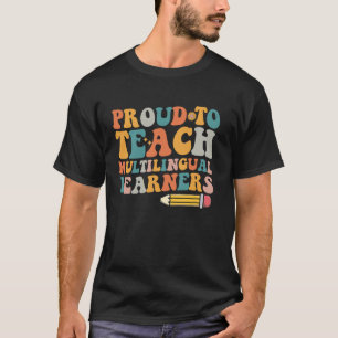 Mehrsprachige Lernende sind stolz darauf, mehrspra T-Shirt