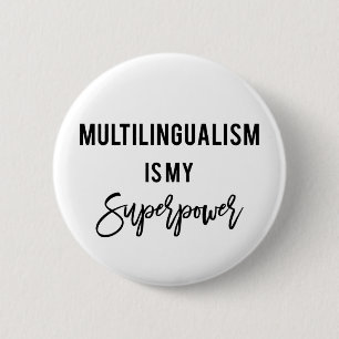 Mehrsprachigkeit ist meine Superpower-Polyglot-Sch Button