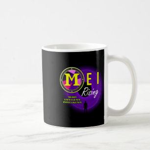 Mei Rising Dei Falling Sticker Kaffeetasse