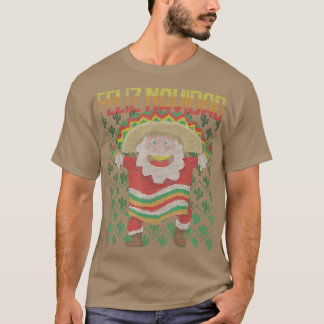Meican Santa Claus Feliz Navidad Ugly Christmas Sw T-Shirt