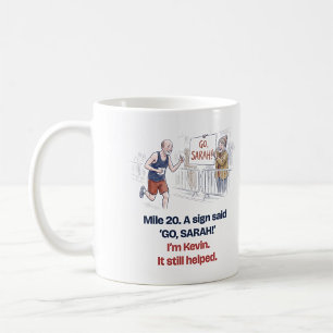 Meilen-20-Schild Los Sarah Ich bin Kevin Lustiger  Kaffeetasse