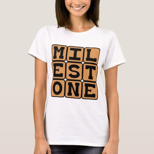 Meilenstein, bedeutender Wandel T-Shirt (Vorderseite)
