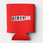 Meilenstein Geburtstag Dirty Dirty Dirty 30 Rotes Dosenkühler (Rückseite)