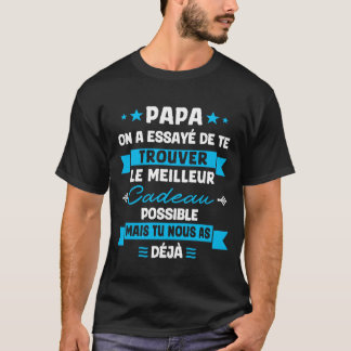 Meilleur Papa Cadeau Jahrestag T-Shirt