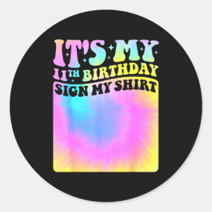 Mein 11. Geburtstag Unterschreib mein Shirt Cute T Runder Aufkleber