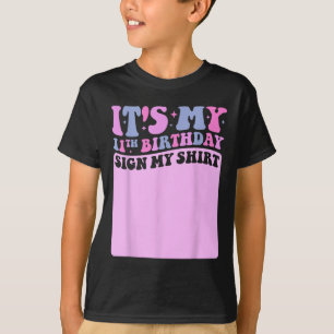 Mein 11. Geburtstag Unterschreiben Mein Shirt Nied