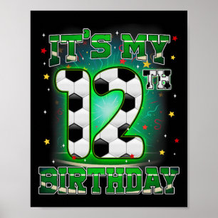 Mein 12. Geburtstag Junge Fußball 12 Jahre alte Pa Poster