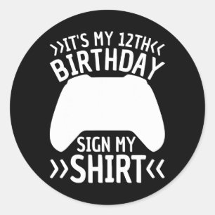 Mein 12. Geburtstag Unterschreiben Mein Shirt 12 J Runder Aufkleber