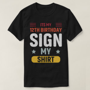 mein 12. Geburtstagsschild meines Shirts