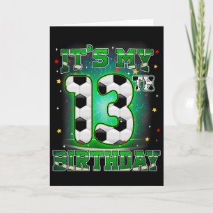 Mein 13. Geburtstag Junge Fußball 13 Jahre alte Pa Karte