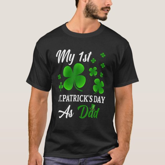 Mein 1. St. Patrick's Day As Vater Pregnancy Ankün T-Shirt (Vorderseite)