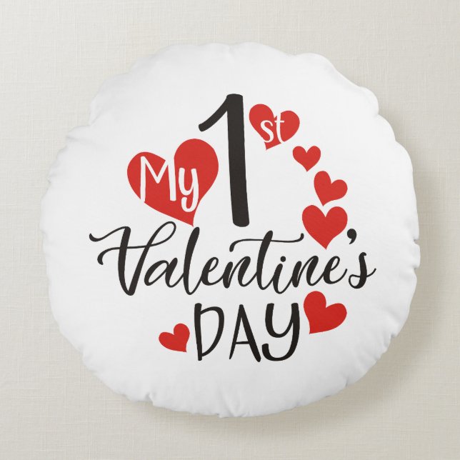 Mein 1. Valentinstag Rundes Kissen (Vorderseite)
