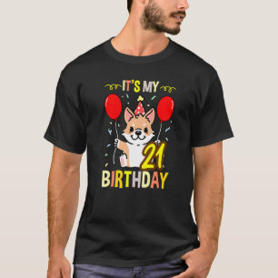 Mein 21. Geburtstag Corgi Besitzer T-Shirt