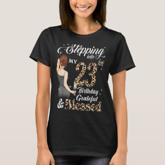 Mein 23. Geburtstag dankbar und gesegnet T-Shirt