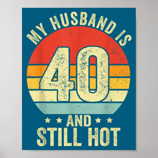 Mein 40. Ehemann Geburtstag Ehemann 40 Poster (Vorne)