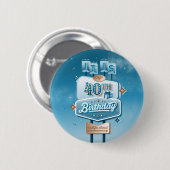 Mein 40. Geburtstag / Button Pinback (Vorne & Hinten)