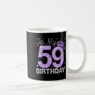 Mein 59. Geburtstag Königin Frauen 59 Jahre alt Di Kaffeetasse