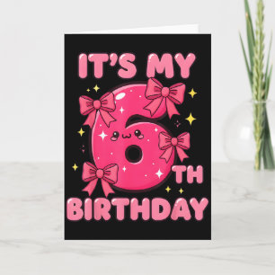 Mein 6. Geburtstag Coquette Schleife Mädchen Cute  Karte