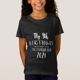 Mein 9. Geburtstag war der Tag, an dem er sich in  T-Shirt