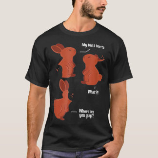 Mein aber schmerzt Schokolade Bunny Gag Joke Oster T-Shirt