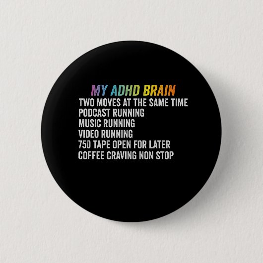 Mein ADHD-Gehirn - Geschenk zur Neurovielfalt Button (Vorderseite)