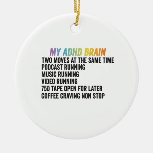 Mein ADHD-Gehirn - Geschenk zur Neurovielfalt Keramik Ornament (Vorne)
