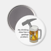 Mein Alkoholkonsum hat ein Geologieproblem Magnet (Vorderseite/Rückseite)