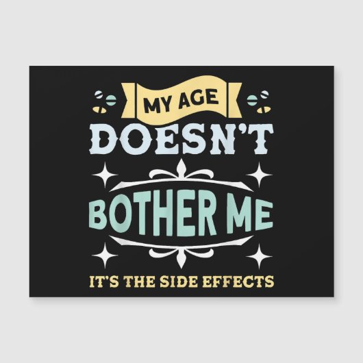 Mein Alter verletzt mich alte Leute nicht sarkasti Magnetkarte (Vorderseite)