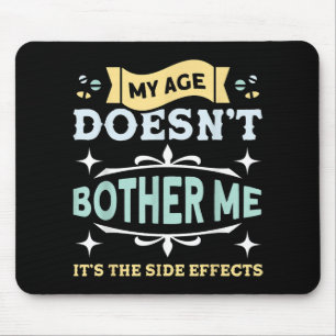 Mein Alter verletzt mich alte Leute nicht sarkasti Mousepad