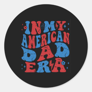 Mein amerikanischer Vater Ära 4. Juli Patriotische Runder Aufkleber