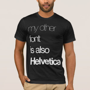 Mein anderer Schriftart T-Shirt