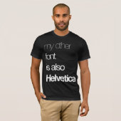 Mein anderer Schriftart T-Shirt (Vorne ganz)