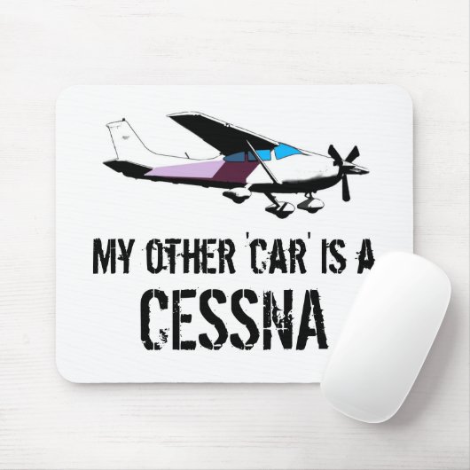 Mein anderes Auto ist ein Cessna Mousepad (Mit Mouse)