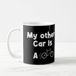 Mein Anderes Auto ist ein Fahrrad Kaffeetasse