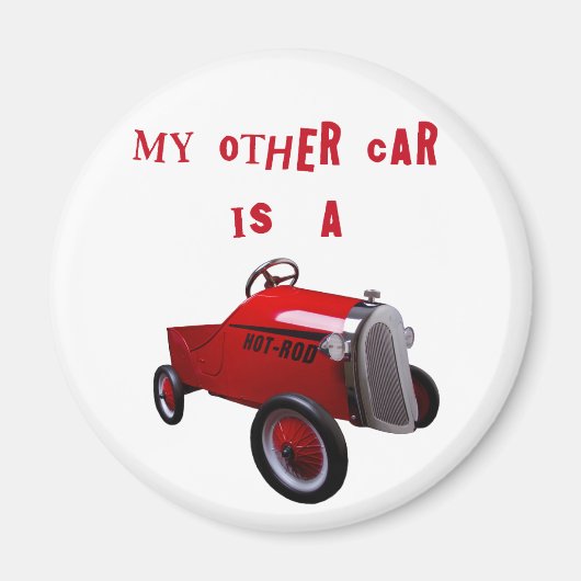 Mein anderes Auto ist ein Frisierte Auto Magnet (Vorne)