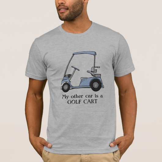 "Mein anderes Auto ist ein Golfmobil " T-Shirt (Vorderseite)