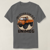 Mein anderes Auto ist ein Unimog Orange  T-Shirt (Design vorne)