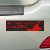 Mein Anderes Auto ist ein Zipfl! Autoaufkleber (Auf Auto)