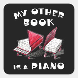 🎵 MEIN ANDERES BUCH IST EIN PIANO - musikalisch Quadratischer Aufkleber