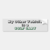 Mein Anderes Fahrzeug ist eine GOLF CART Autoaufkleber (Vorne)