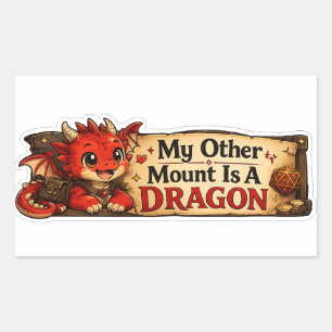 Mein anderes Reittier ist ein süßer Baby-Drache Rechteckiger Aufkleber