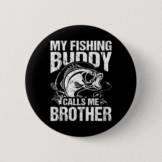 Mein Angelbuddy nennt mich Bruder Fischer Funny Button (Vorderseite)